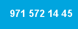 971 572 14 45 971 572 14 45